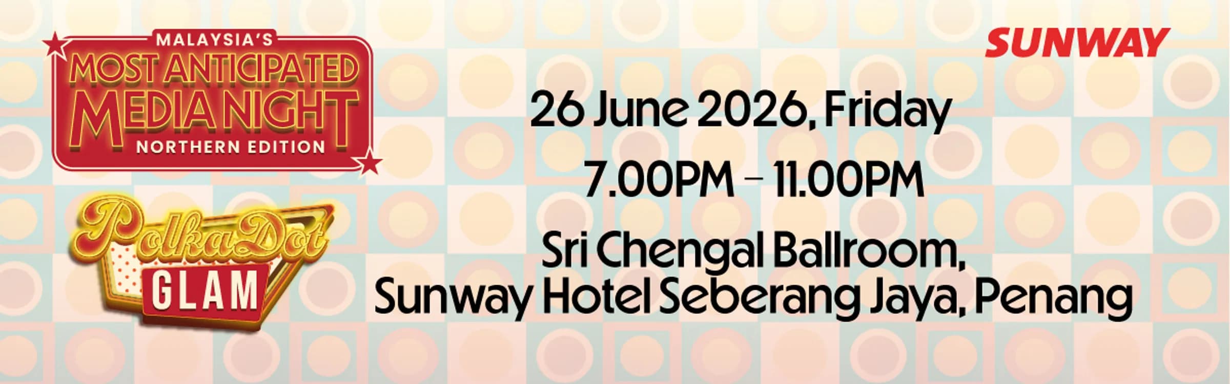 Sunway Media Night 2026